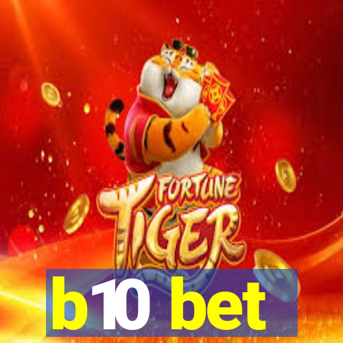 b10 bet